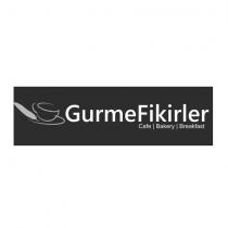 gurme fikirler cafe bakery breakfast