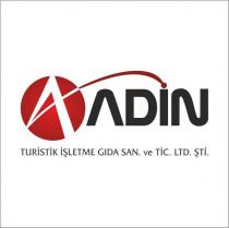 adin turistik işletme gida sanayi ve ticaret limited şirketi