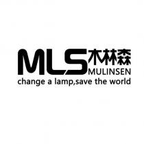mls mulinsen change a lamp, save the world