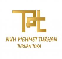 nuh mehmet turhan turhan toka