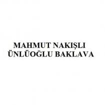 mahmut nakışlı ünlüoğlu baklava