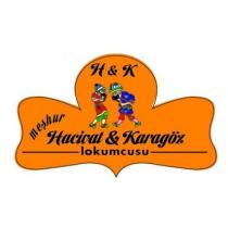 h & k meşhur hacivat & karagöz lokumcusu