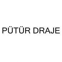 pütür draje