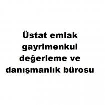üstat emlak gayrimenkul değerleme ve danışmanlık
