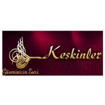 keskinler güveninizin eseri