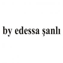 by edessa şanlı