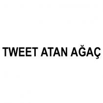 tweet atan ağaç
