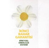 ikinci bahar garantisi bireysel emeklilik sistemi