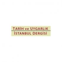 tarih ve uygarlık istanbul dergisi