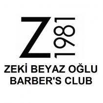 z1981 zeki beyaz oğlu barber's club