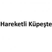 hareketli küpeşte