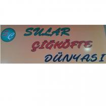 sç sular çiğköfte dünyası