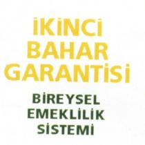 ikinci bahar garantisi bireysel emeklilik sistemi
