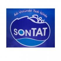 sontat adı üstünde tadı içinde