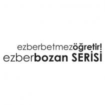 ezberletmez öğretir! ezberbozan serisi