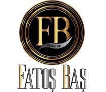 fb make up fatoş baş