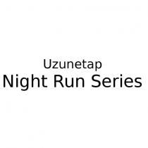 uzunetap night run series