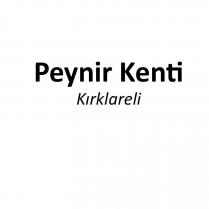 peynir kenti kırklareli