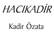 hacıkadir kadir özata