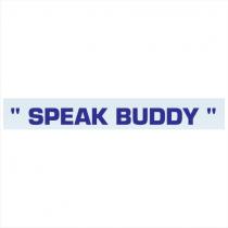 speak buddy