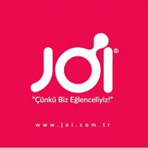 joi çünkü biz eğlenceliyiz