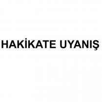 hakikate uyanış