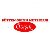 sütten gelen mutluluk özışık