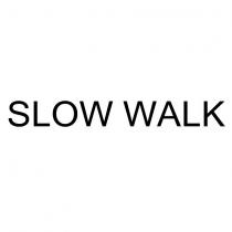slow walk