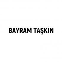 bayram taşkın