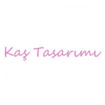 kaş tasarımı