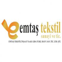 emtaş tekstil inşaat taah.gida.turz.hayv.san.tic.ltd.şti