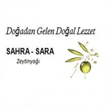 doğadan gelen doğal lezzet sahra-sara zeytinyaği