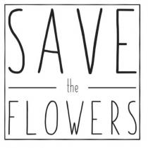 save the flowers