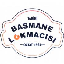 tarihi basmane lokmacısı öztat 1930