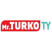 mr.turko ty