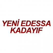 yeni edessa kadayıf