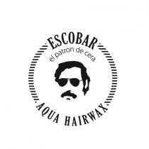 escobar el patron de cera aqua hairwax