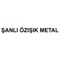 şanlı özışık metal