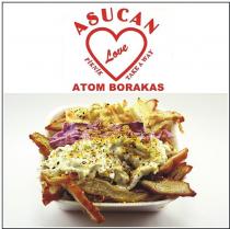 asucan piknik love take a way atom borakas