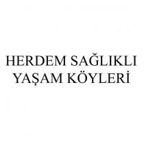 herdem sağlıklı yaşam köyleri