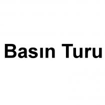 basın turu