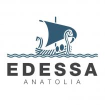edessa anatolıa