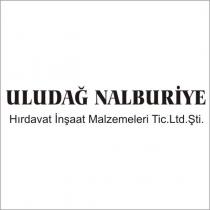 uludağ nalburiye hırdavat inşaat malzemeleri tic.ltd.şti.