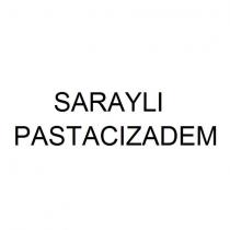 saraylı pastacızadem
