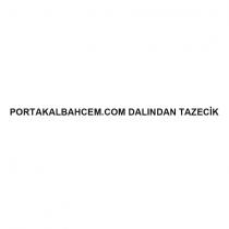 portakalbahcem.com dalından tazecik