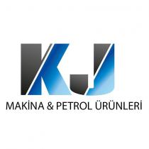 kj makina & petrol ürünleri