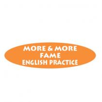 more & more fame english practice