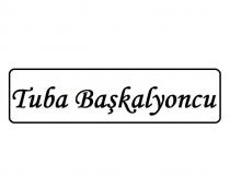 tuba başkalyoncu