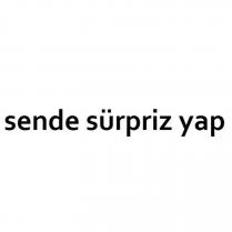sende sürpriz yap