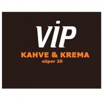 vip kahve & krema süper 2li